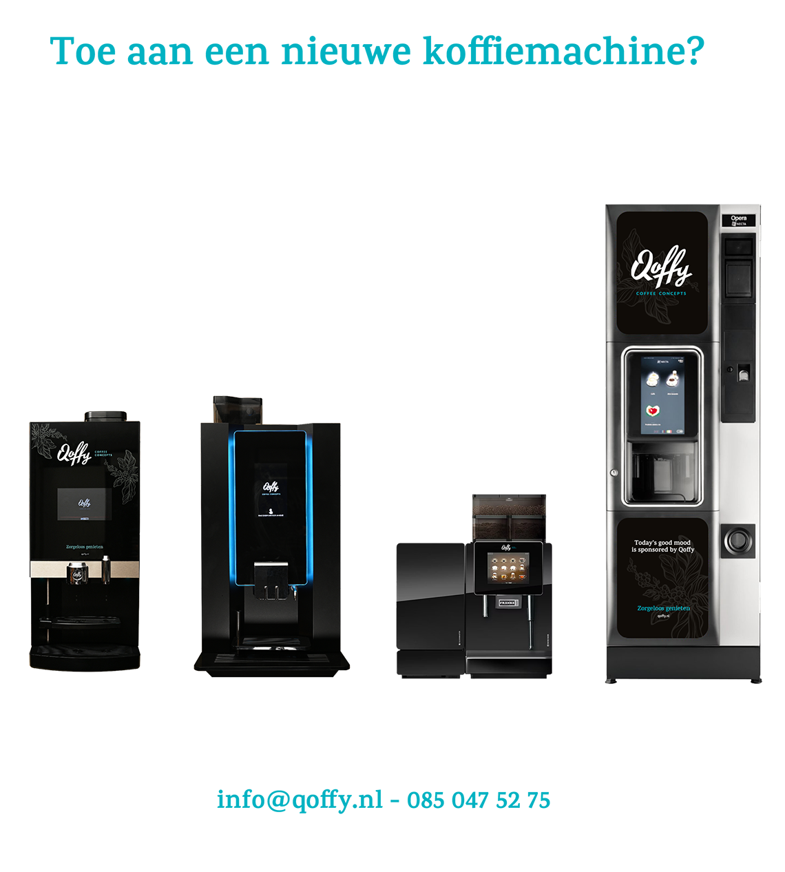 Qoffy koffiemachines, contactovername, proefplaatsing, koffiebonen machine, piston machine. 